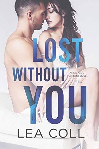 Lost without You: A Single Dad Small Town Romance