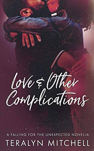 Love & Other Complications (Falling for the Unexpected)