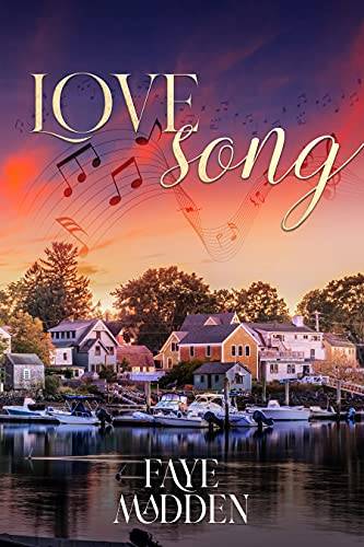 Love Song: A small town sweet contemporary romance