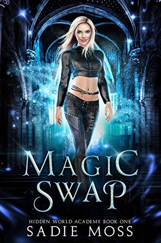Magic Swap: A Reverse Harem Paranormal Romance