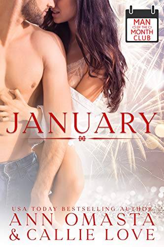 Man of the Month Club: January: A Hot Shot of Romance Quickie