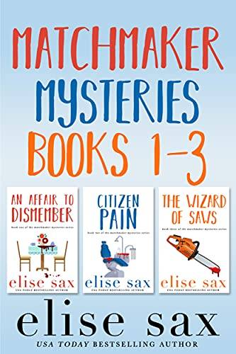 Matchmaker Mysteries Books 1-3 (Matchmaker Marriage Mysteries)