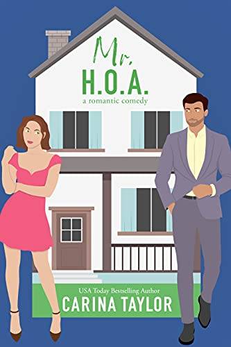 Mr. H.O.A.: A Fake Marriage Romantic Comedy