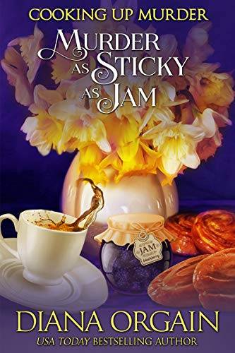 Murder as Sticky as Jam (A humorous cozy mystery)