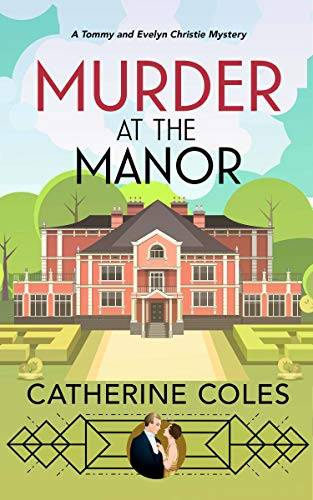 Murder at the Manor: A 1920s cozy mystery