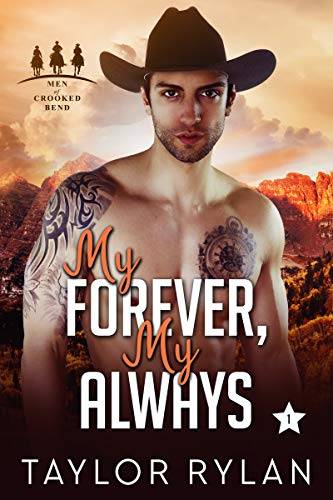 My Forever, My Always: An MM Small Town Gay Cowboy Romance