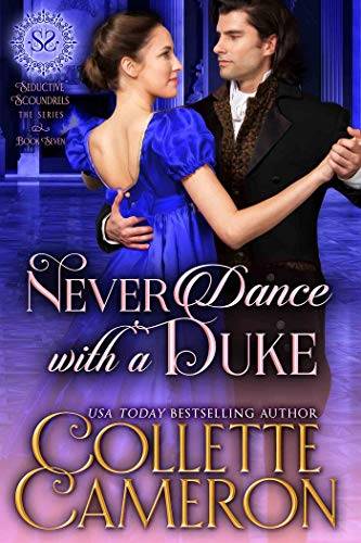 Never Dance with a Duke: A Regency Romance