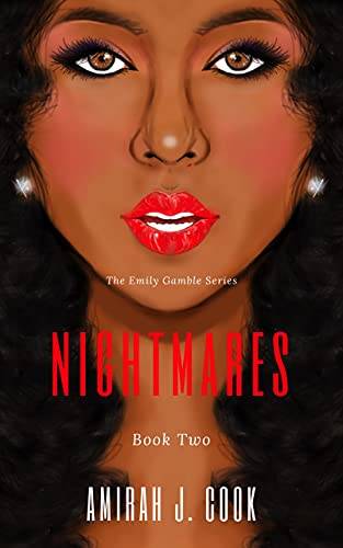 Nightmares: The Emily Gamble Series