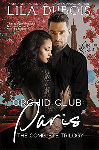 Orchid Club: Paris: The Complete Trilogy