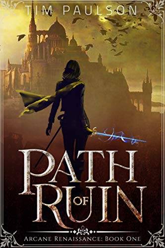 Path of Ruin: An Epic Fantasy Adventure Series