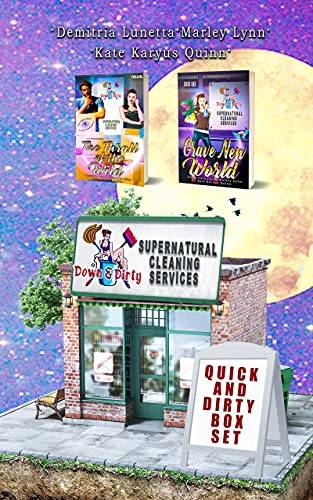 Quick & Dirty Box Set: Prequel Novella and Book 1: Down & Dirty Supernatural Cleaning Services Series Duology
