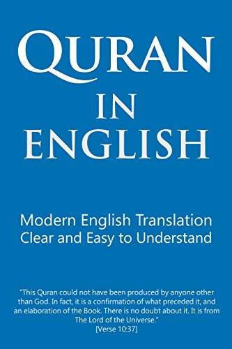 Quran in English: Modern English Translation. Clear and Easy to Understand.