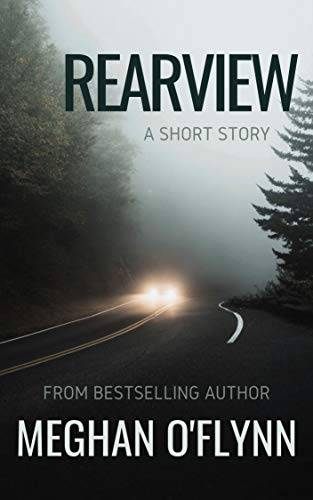 Rearview: A Short Story (Fault Lines)