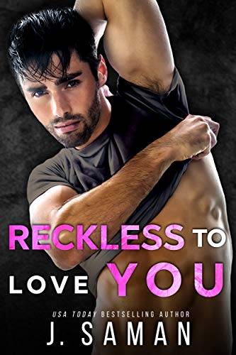 Reckless to Love You: Friends to Lovers Second Chance Romance
