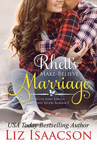 Rhett's Make-Believe Marriage: Christmas Brides for Billionaire Brothers