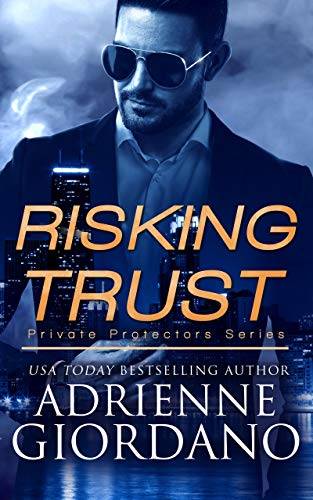 Risking Trust: A Romantic Suspense Series