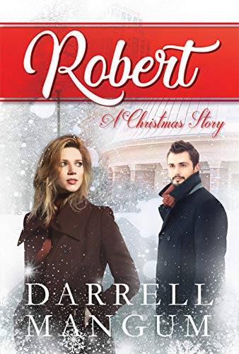 Robert: A Christmas Story