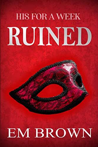Ruined: A New Adult and Billionaire Romance