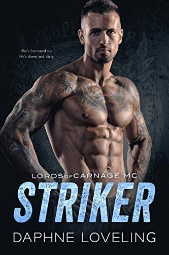 STRIKER: Lords of Carnage MC, Book 11