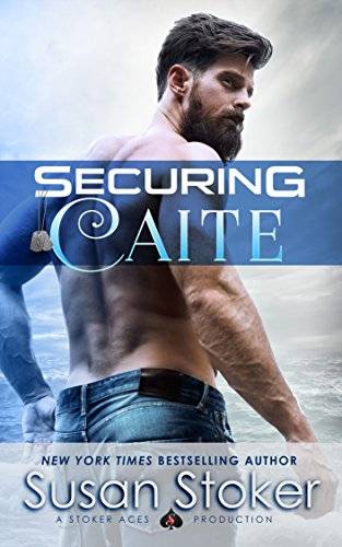 Securing Caite: A Navy SEAL Romance