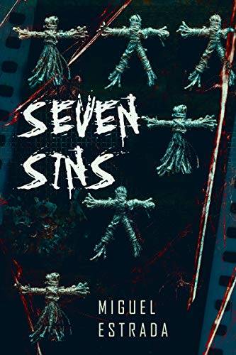 Seven Sins: A Thrilling Horror Novel