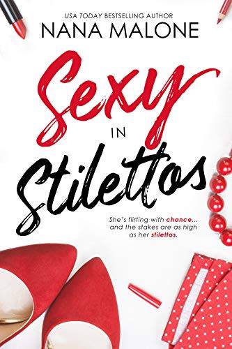 Sexy in Stilettos: Billionaire Romance