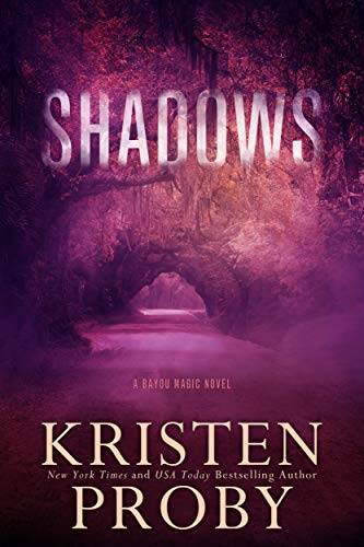 Shadows: A Bayou Magic Novel