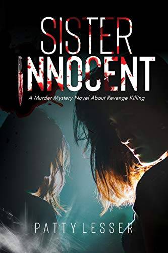 Sister Innocent: A Murder Mystery Novel about Revenge Killing
