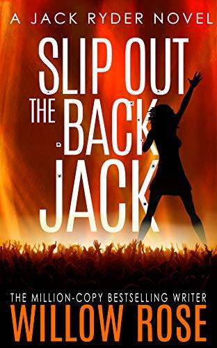 Slip Out the Back Jack: A bone-chilling gritty serial killer thriller
