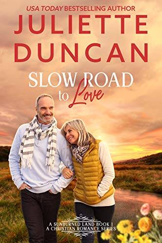 Slow Road to Love: A Mature-Age Christian Romance