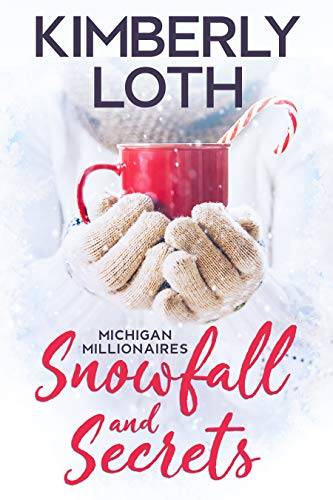 Snowfall and Secrets: Lukas (Michigan Millionaires)