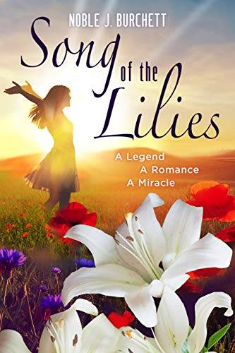 Song of the Lilies: A Captivating Christian Romance