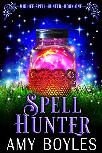 Spell Hunter: A Paranormal Women's Fiction Novel