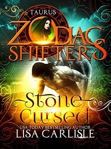 Stone Cursed: A Zodiac Shifters Paranormal Romance: Taurus