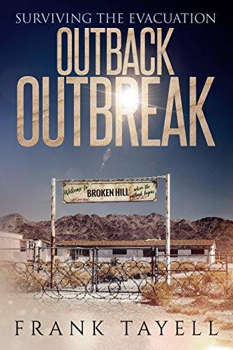 Surviving the Evacuation: Outback Outbreak: Surviving the Evacuation