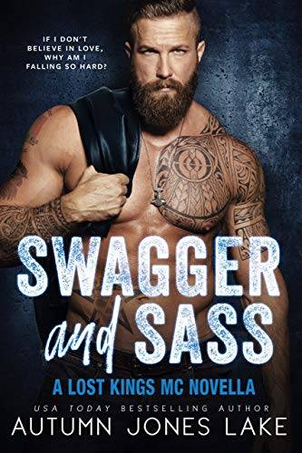 Swagger and Sass: A Lost Kings MC Novella