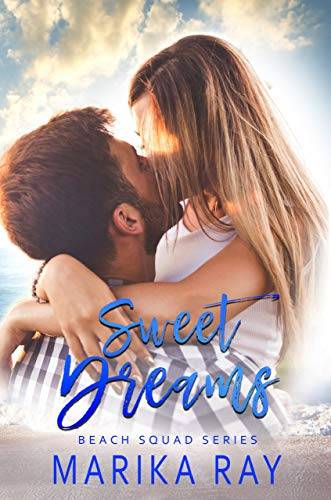 Sweet Dreams: A Small-Town Romance