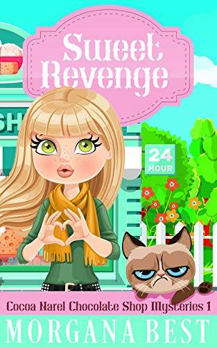 Sweet Revenge: Funny Cozy Mystery
