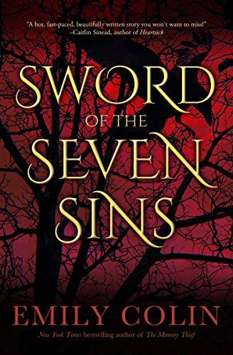 Sword of the Seven Sins: A Novel