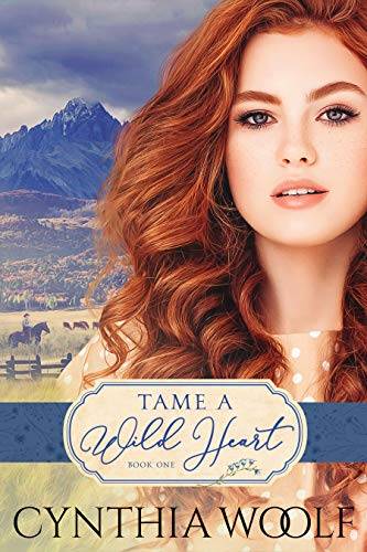 Tame A Wild Heart: a sensual mail-order bride historical western romance