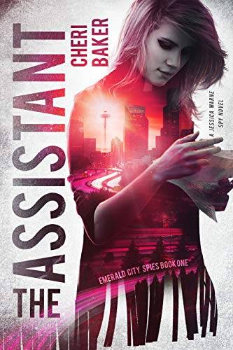 The Assistant: A Jessica Warne Spy Novel