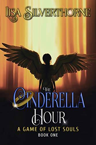 The Cinderella Hour: A Game of Lost Souls