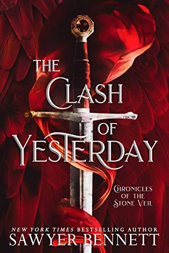 The Clash of Yesterday: A Chronicles of the Stone Veil Novella