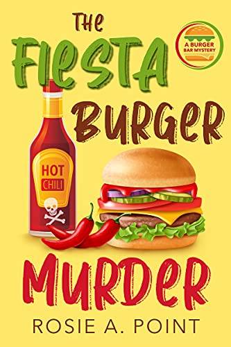 The Fiesta Burger Murder