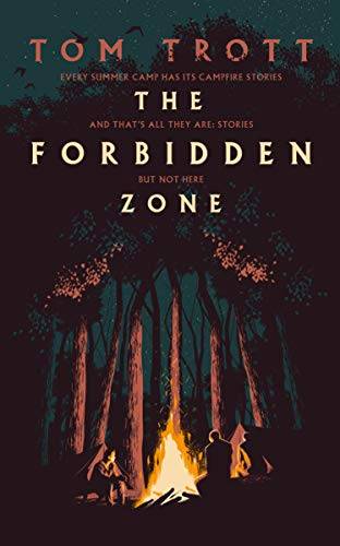 The Forbidden Zone: the heart-pounding thriller with a twist that's never been done before