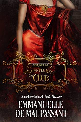 The Gentlemen's Club: a darkly sensual Victorian tale