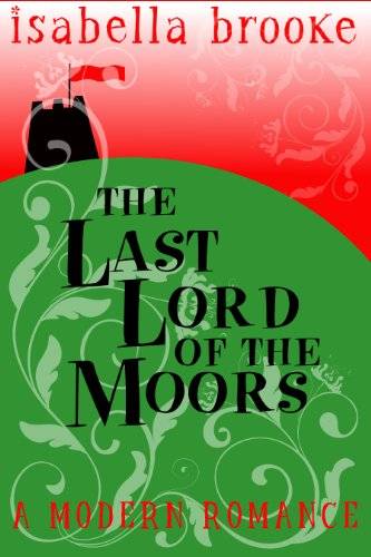 The Last Lord Of The Moors
