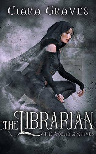The Librarian: A Goblin vs. Elves Urban Fantasy