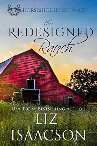 The Redesigned Ranch: Christian Contemporary Cowboy Romance