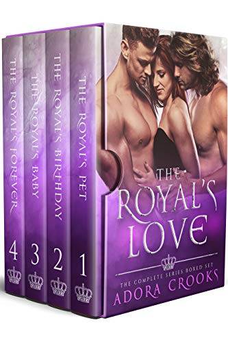 The Royal's Love: Complete MMF Ménage Royal Romance Series